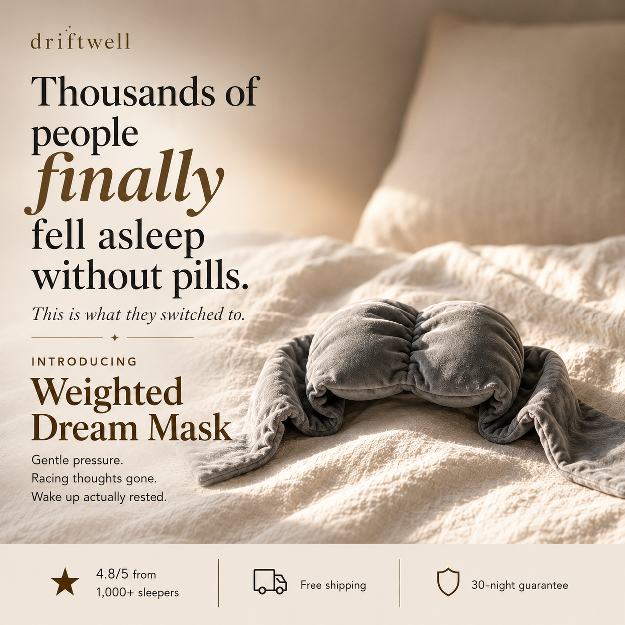 Weighted Dream Mask