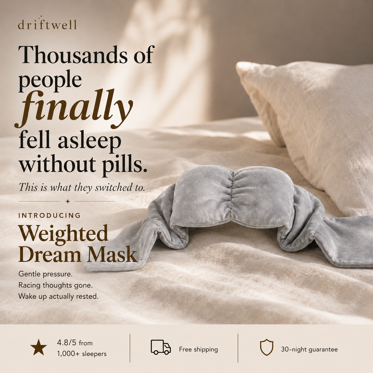 Weighted Dream Mask